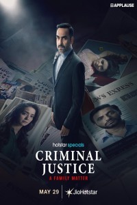 Criminal Justice: A Family Matter (2025) S01 Hindi Web Series