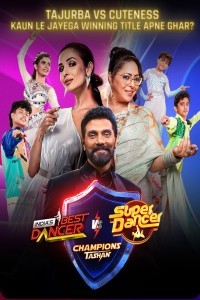 Indias Best Dancer vs Super Dancer: Champions Ka Tashan (2024) Season 01 Hindi TV Show