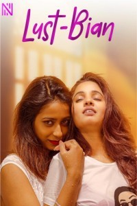 Lust Bian (2025) NavaRasa Short Film