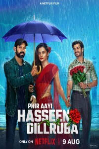 Phir Aayi Hasseen Dillruba (2024) Bollywood Hindi Movie