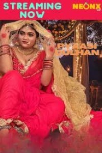 Pyaasi Dulhan (2022) Neonx Original Short Film
