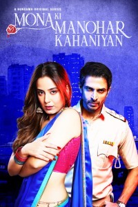 Mona Ki Manohar Kahaniyan (2025) Hindi Webseries Season 01